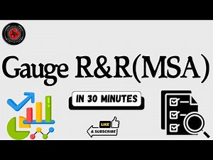 Gauge R&R MSA in 30 minutes