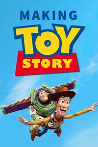 Making 'Toy Story' - Movie
