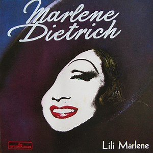 Marlene Dietrich - Lili Marlene