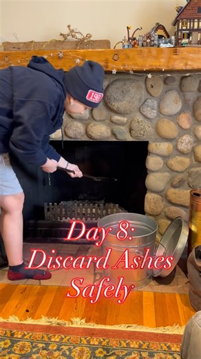 12 Days of Christmas: Fire Safety Edition Dispose of ashes from your fireplace safely! | Mt. Lebanon Fire Department
