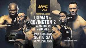 THE UFC RETURNS TO THE WORLD’S MOST FAMOUS ARENA 🔥 It all goes down on November 6 as #UFC268 comes to Madison Square Garden with STACKED CARD with TWO title fights! Usman 🆚 Covington 2🏆 Namajunas 🆚 Zhang 2🏆 Gaethje 🆚 Chandler 🔥 Edgar 🆚 Vera 🔥 #UFC268 LIVE ON PPV 📺 | UFC