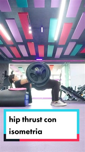 Hip Thrust con Isometría: Mejora Tu Fuerza