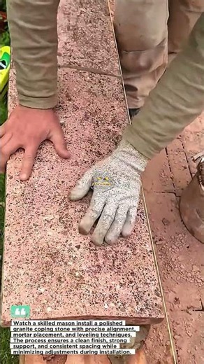 Perfect Granite Coping Installation | Masonry Skills That Save Time