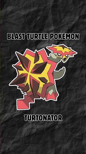 Turtonator | Pokemon Encyclopedia | Pokedex #pokemon #pokedex #turtonator
