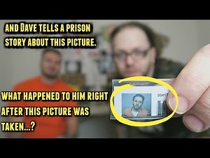 What Dave Brought Home From Prison...