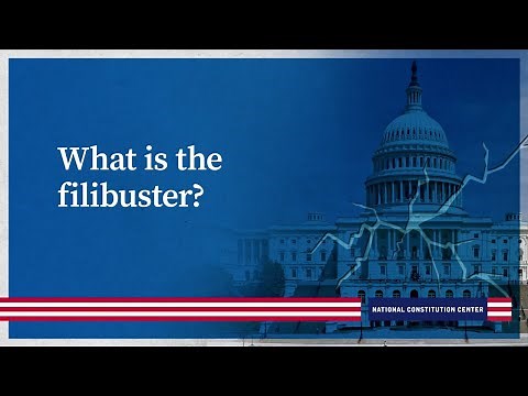 What is the filibuster?