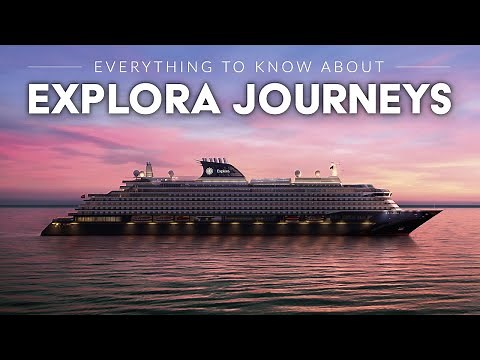 EXPLORA JOURNEYS | An Introduction to the Newest Luxury Cruise Brand (Launching in 2023)