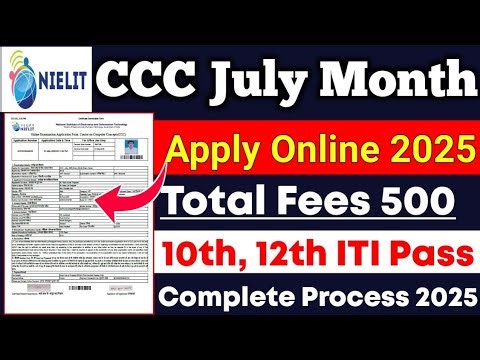 CCC July Month Apply Online Form Fillup 2025🔥 CCC July Month Form Kaise Bhare ✅CCC Form Fillup 2025