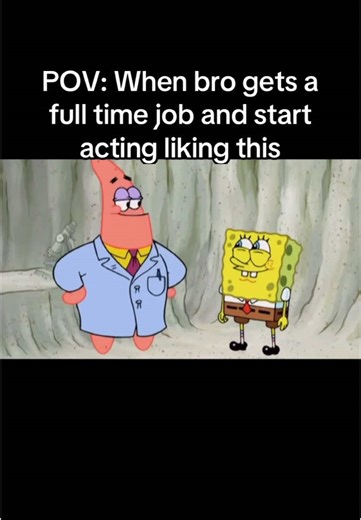 #spongebob #funny #memes #fulltimejob #bro #cartoon #animations #memestiktok #fyp #fypシ