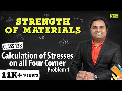 Calculation of Stresses on All Four Corners - Problem 1 - Direct and Bending Stresses