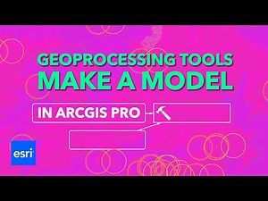 Make a Geoprocessing Model in ArcGIS Pro