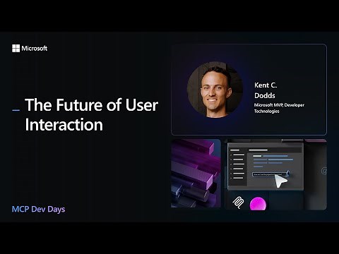 The Future of User Interaction with Kent C. Dodds