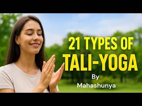 ताली योग के 21 प्रकार | 21 Variations of Clapping Yoga for Full Body Healing | Mahashunya #yoga