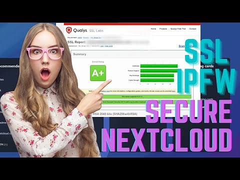 Secure Nextcloud with SSL, Port Forwarding, Secure Nginx with TLSV1.2 and TLSv1.3