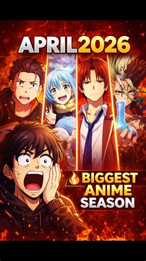 April 2026 Anime Is Crazy 🔥