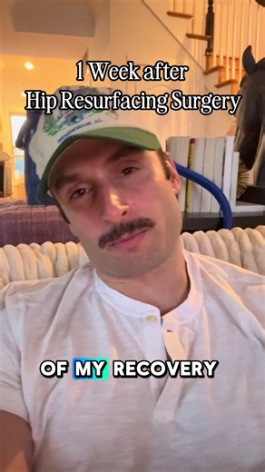 One Week Post Hip Resurfacing Surgery: Recovery Update