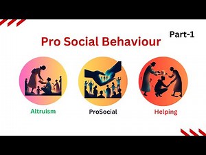 What is Prosocial behavior | Pro social behavior| Altruism | Helping |Social Psychology #psychology