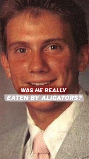 Eaten by alligators or something more foul?