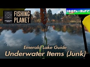 Emerald Lake Underwater Items Junk Catcher Challenge Fishing Planet Guide