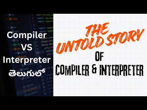 Compiler and Interpreter in Telugu