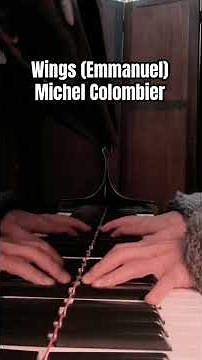 Wings (Emmanuel) by Michel Colombier #piano #transcription