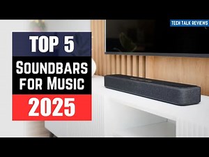 Top 5 Best Soundbars for Music 2025 | Premium Audio Picks for Music Lovers