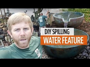 Create a Spilling water feature
