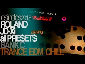 ROLAND JD-Xi // playing all 256 factory presets // Bank C