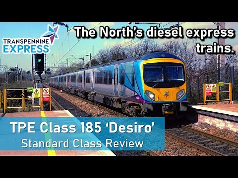 TPE Class 185 'Desiro' Review - The North's Diesel Express Trains