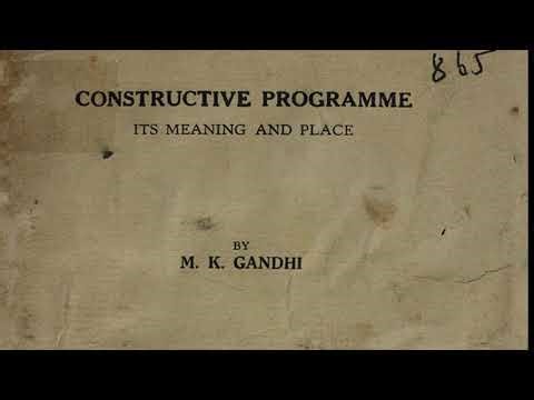 Constructive Programme - Its meaning and place by Mahatma Gandhi