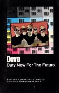 Devo - Duty Now For The Future