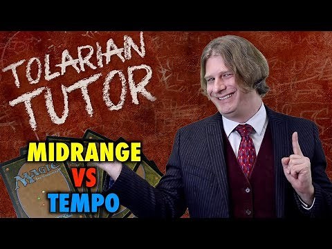 Tolarian Tutor: Midrange vs Tempo Decks - A Magic: The Gathering Study Guide