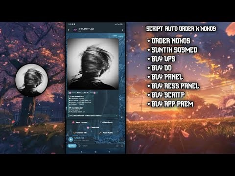 RIVIEW SCRIPT BOT TELEGRAM |AUTO ORDER X NOKOS |