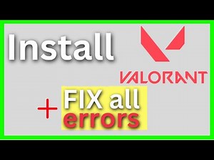 How to Install Valorant Without Any Error | 100% Working Fix 2025
