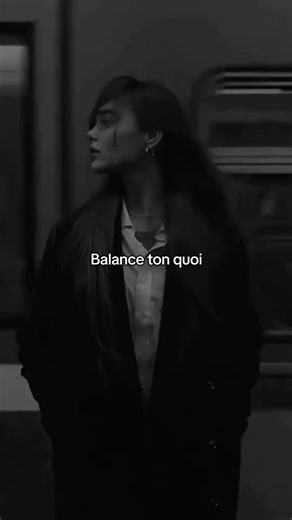 Balance ton quoi,chanson a ajouter à ton playlist #creatorsearchinsights #lyrics_songs #balancetonquoi #chansonfrancaise