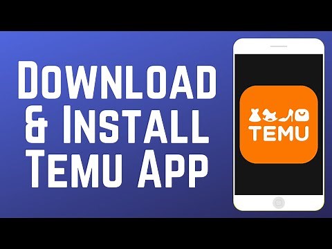 How to Download & Install Temu Shopping App in 2026