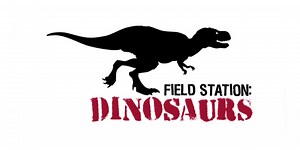 Field Station: Dinosaurs on Reels