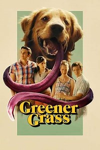 Greener Grass (2018) - Movie