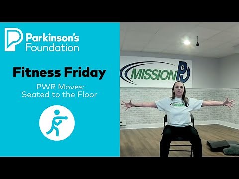 Parkinson's Disease Exercises: PWR Moves - Seated to the Floor | Parkinson's Foundation