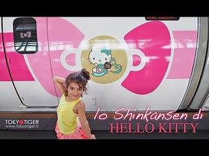SULLO SHINKANSEN DI HELLO KITTY 🎀 ハローキティ新幹線