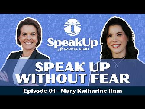Speak Up Without Fear | Episode 1 with Mary Katharine Ham