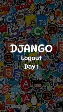 Django Logout System 🚪 | Secure User Logout | Day 1 #django
