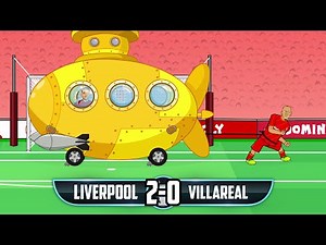 Liverpool vs Villareal: the cartoon! (2-0 Mane Henderson Goals Highlights Champions League 2022)