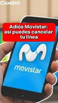 Goodbye Movistar: here's how to cancel your line