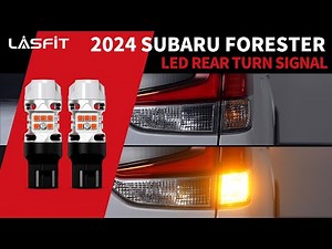 2024 Subaru Forester LED 7443 Rear Turn Signal Lasfit LED Bulb [Install & Review]