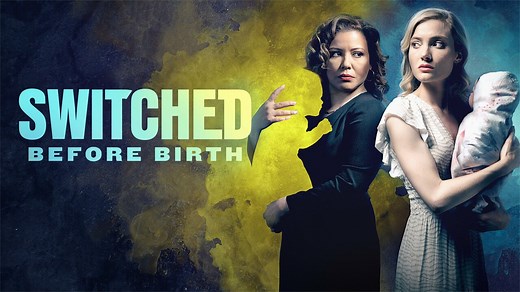 Switched Before Birth - Lifetime Movie - Where To Watch