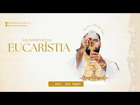 SANTA MISSA PRIMEIRA EUCARISTIA - SANTUÁRIO DA VENERADA SANTA CRUZ