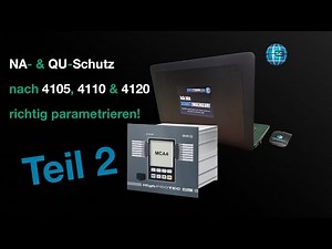 NA & QU Schutz nach 4105, 4110 & 4120 richtig parametrieren Teil II