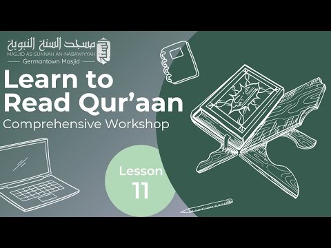 Lesson 12 | Learn How to Read Qur'aan | Al-Qaa'idah Al-Nooraniyyah