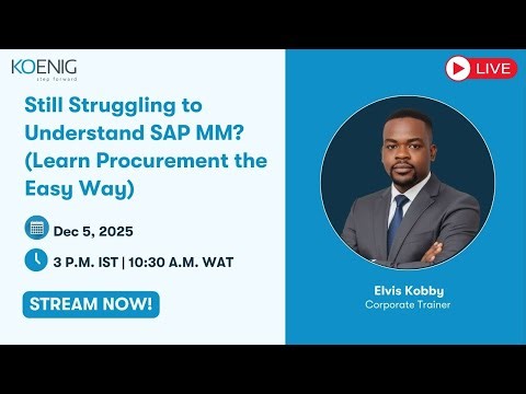 Still Struggling to Understand SAP MM? (Learn Procurement the Easy Way)